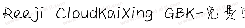 Reeji CloudKaiXing GBK字体转换
